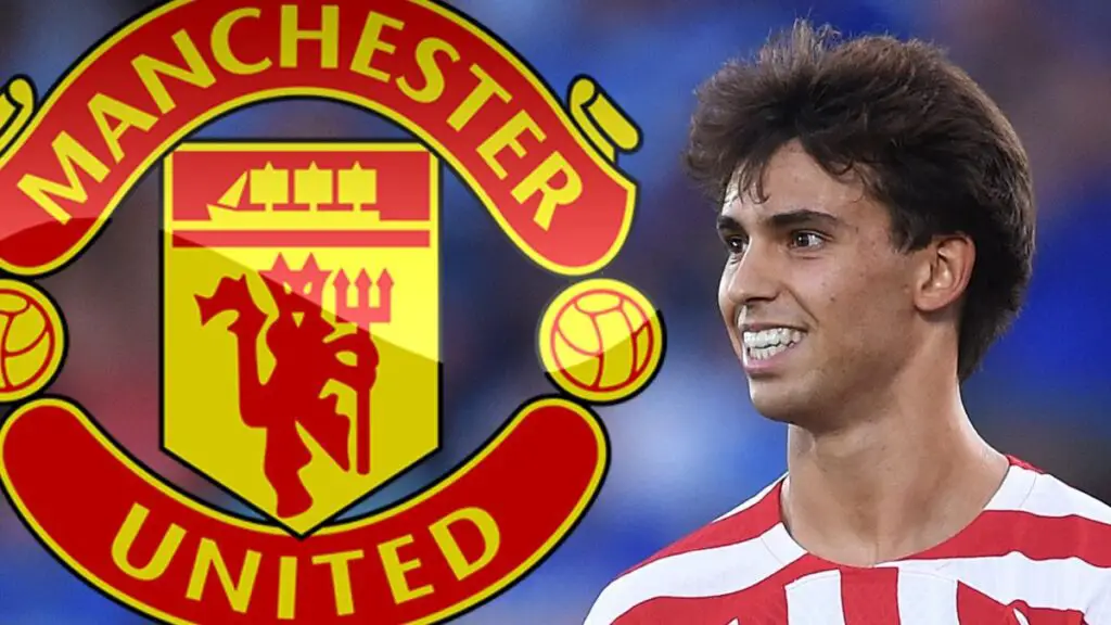 Joao Felix to Manchester United