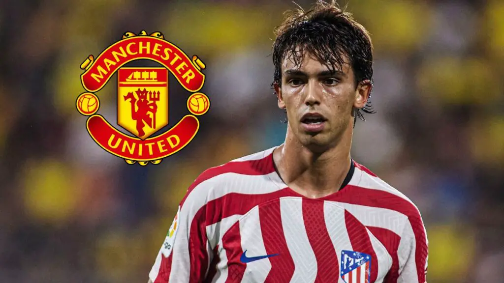 Joao Felix to Manchester United