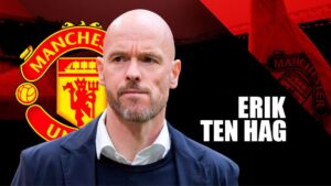 Erik Ten Hag at Manchester United