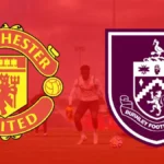 Man Utd faces humiliation in private friendly against Burnley.